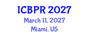 International Conference on Buddhism and Philosophy of Religion (ICBPR) March 11, 2027 - Miami, United States