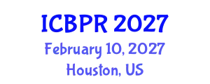 International Conference on Buddhism and Philosophy of Religion (ICBPR) February 10, 2027 - Houston, United States