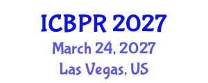 International Conference on Buddhism and Philosophy of Religion (ICBPR) March 24, 2027 - Las Vegas, United States
