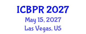 International Conference on Buddhism and Philosophy of Religion (ICBPR) May 15, 2027 - Las Vegas, United States