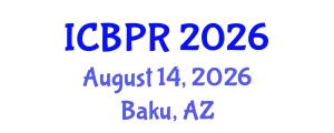International Conference on Buddhism and Philosophy of Religion (ICBPR) August 14, 2026 - Baku, Azerbaijan