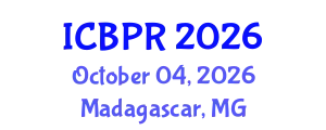 International Conference on Buddhism and Philosophy of Religion (ICBPR) October 04, 2026 - Madagascar, Madagascar