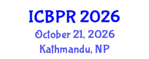 International Conference on Buddhism and Philosophy of Religion (ICBPR) October 21, 2026 - Kathmandu, Nepal