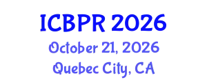 International Conference on Buddhism and Philosophy of Religion (ICBPR) October 21, 2026 - Quebec City, Canada