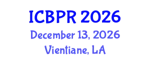 International Conference on Buddhism and Philosophy of Religion (ICBPR) December 13, 2026 - Vientiane, Laos