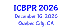 International Conference on Buddhism and Philosophy of Religion (ICBPR) December 16, 2026 - Quebec City, Canada