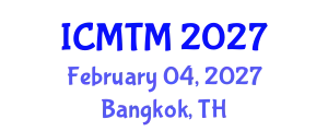 International Conference on Music Theory and Musicology Society (ICMTM) February 04, 2027 - Bangkok, Thailand