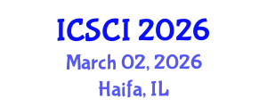 International Conference on Smart Cities and Infrastructure (ICSCI) March 02, 2026 - Haifa, Israel