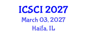 International Conference on Smart Cities and Infrastructure (ICSCI) March 03, 2027 - Haifa, Israel