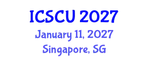 International Conference on Smart Cities and Urban (ICSCU) January 11, 2027 - Singapore, Singapore