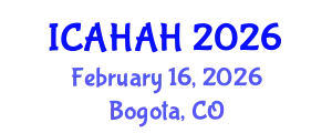 International Conference on Arts, Humanities and Art History (ICAHAH) February 16, 2026 - Bogota, Colombia
