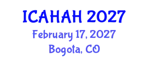 International Conference on Arts, Humanities and Art History (ICAHAH) February 17, 2027 - Bogota, Colombia