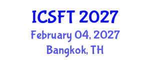 International Conference on Sustainability in Fashion and Textiles (ICSFT) February 04, 2027 - Bangkok, Thailand