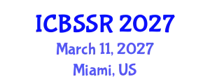 International Conference on Body Sociology and Social Relationships (ICBSSR) March 11, 2027 - Miami, United States