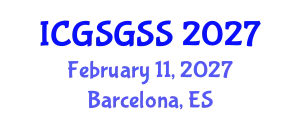 International Conference on Gender Sociology, Gender, Sex and Sexuality (ICGSGSS) February 11, 2027 - Barcelona, Spain