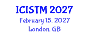 International Conference on Information Science, Technology and Management (ICISTM) February 15, 2027 - London, United Kingdom