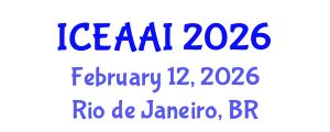 International Conference on Engineering Applications of Artificial Intelligence (ICEAAI) February 12, 2026 - Rio de Janeiro, Brazil