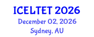 International Conference on Education, Learning, Teaching and Educational Transformation (ICELTET) December 02, 2026 - Sydney, Australia