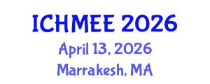 International Conference on Heavy Metals in the Environment and Ecosystems (ICHMEE) April 13, 2026 - Marrakesh, Morocco