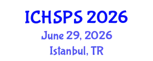 International Conference on Humanities, Social and Political Sciences (ICHSPS) June 29, 2026 - Istanbul, Turkey