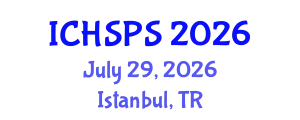 International Conference on Humanities, Social and Political Sciences (ICHSPS) July 29, 2026 - Istanbul, Turkey