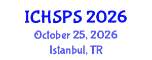 International Conference on Humanities, Social and Political Sciences (ICHSPS) October 25, 2026 - Istanbul, Turkey