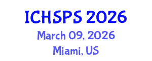 International Conference on Humanities, Social and Political Sciences (ICHSPS) March 09, 2026 - Miami, United States