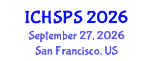International Conference on Humanities, Social and Political Sciences (ICHSPS) September 27, 2026 - San Francisco, United States