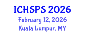 International Conference on Humanities, Social and Political Sciences (ICHSPS) February 12, 2026 - Kuala Lumpur, Malaysia