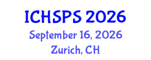 International Conference on Humanities, Social and Political Sciences (ICHSPS) September 16, 2026 - Zurich, Switzerland