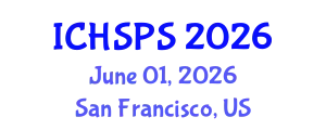 International Conference on Humanities, Social and Political Sciences (ICHSPS) June 01, 2026 - San Francisco, United States