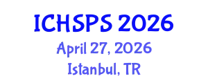 International Conference on Humanities, Social and Political Sciences (ICHSPS) April 27, 2026 - Istanbul, Turkey