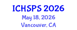 International Conference on Humanities, Social and Political Sciences (ICHSPS) May 18, 2026 - Vancouver, Canada