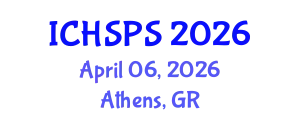 International Conference on Humanities, Social and Political Sciences (ICHSPS) April 06, 2026 - Athens, Greece