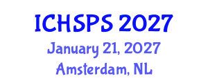 International Conference on Humanities, Social and Political Sciences (ICHSPS) January 21, 2027 - Amsterdam, Netherlands