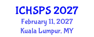International Conference on Humanities, Social and Political Sciences (ICHSPS) February 11, 2027 - Kuala Lumpur, Malaysia