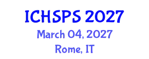 International Conference on Humanities, Social and Political Sciences (ICHSPS) March 04, 2027 - Rome, Italy