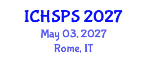 International Conference on Humanities, Social and Political Sciences (ICHSPS) May 03, 2027 - Rome, Italy