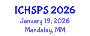 International Conference on Humanities, Social and Political Sciences (ICHSPS) January 19, 2026 - Mandalay, Myanmar