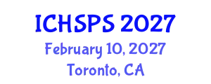 International Conference on Humanities, Social and Political Sciences (ICHSPS) February 10, 2027 - Toronto, Canada