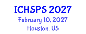 International Conference on Humanities, Social and Political Sciences (ICHSPS) February 10, 2027 - Houston, United States
