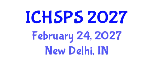 International Conference on Humanities, Social and Political Sciences (ICHSPS) February 24, 2027 - New Delhi, India