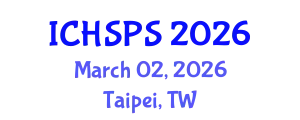 International Conference on Humanities, Social and Political Sciences (ICHSPS) March 02, 2026 - Taipei, Taiwan