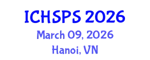 International Conference on Humanities, Social and Political Sciences (ICHSPS) March 09, 2026 - Hanoi, Vietnam