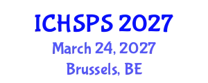 International Conference on Humanities, Social and Political Sciences (ICHSPS) March 24, 2027 - Brussels, Belgium