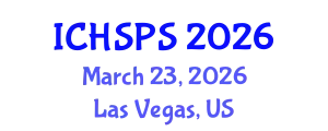 International Conference on Humanities, Social and Political Sciences (ICHSPS) March 23, 2026 - Las Vegas, United States