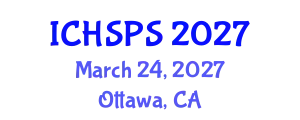 International Conference on Humanities, Social and Political Sciences (ICHSPS) March 24, 2027 - Ottawa, Canada