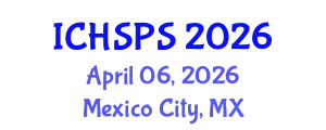 International Conference on Humanities, Social and Political Sciences (ICHSPS) April 06, 2026 - Mexico City, Mexico