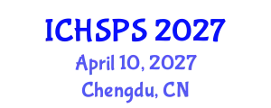 International Conference on Humanities, Social and Political Sciences (ICHSPS) April 10, 2027 - Chengdu, China