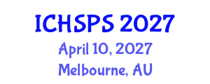 International Conference on Humanities, Social and Political Sciences (ICHSPS) April 10, 2027 - Melbourne, Australia